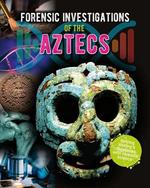 Book cover of FORENSIC INVESTIGATIONS AZTEC