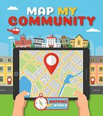 Book cover of MAP MY COMMUNITY