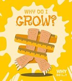 Book cover of WHY DO I GROW