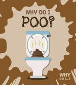 Book cover of WHY DO I POO