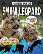 Book cover of BRINGING BACK THE SNOW LEOPARD