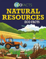 Book cover of NATURAL RESOURCES ECO FACTS