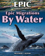 Book cover of EPIC MIGRATIONS BY WATER