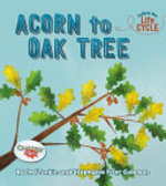 Book cover of ACORN TO OAK TREE