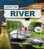 Book cover of LIFE BY THE RIVER