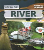 Book cover of LIFE BY THE RIVER