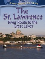 Book cover of ST LAWRENCE RIVER ROUTE TO THE GREAT LAK