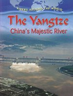 Book cover of YANGTZE CHINA'S MAJESTIC RIVER