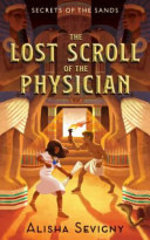 Book cover of SECRETS OF THE SANDS 01 LOST SCROLL OF T
