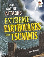 Book cover of EXTREME EARTHQUAKES & TSUNAMIS