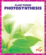Book cover of PHOTOSYNTHESIS - PLANT POWER