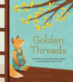 Book cover of GOLDEN THREADS