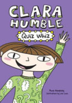 Book cover of CLARA HUMBLE 02 QUIZ WHIZ