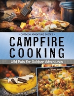 Book cover of CAMPFIRE COOKING WILD EATS FOR OUTDOOR