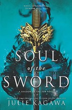 Book cover of SHADOW OF THE FOX 02 SOUL OF THE SWORD