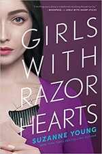 Book cover of GIRLS WITH RAZOR HEARTS