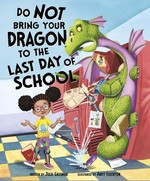 Book cover of DO NOT BRING YOUR DRAGON TO THE LAST DAY