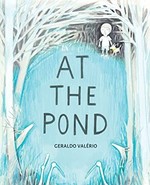 Book cover of AT THE POND                             