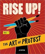 Book cover of RISE UP - THE ART OF PROTEST            