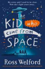 Book cover of KID WHO CAME FROM SPACE