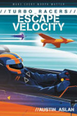 Book cover of TURBO RACERS ESCAPE VELOCITY            