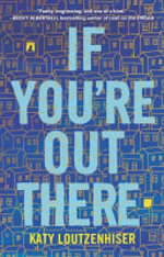 Book cover of IF YOURE OUT THERE