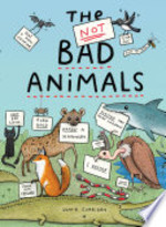 Book cover of NOT BAD ANIMALS