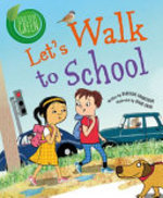 Book cover of LET'S WALK TO SCHOOL