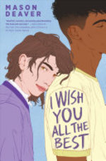 Book cover of I WISH YOU ALL THE BEST