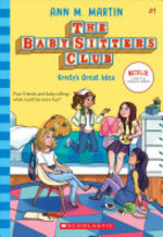 Book cover of BABY-SITTERS CLUB 01 KRISTY'S GREAT IDEA