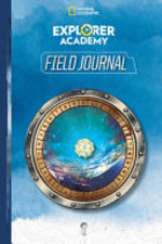Book cover of EXPLORER ACADEMY - FIELD JOURNAL