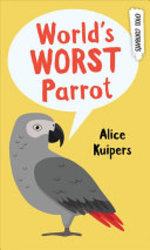 Book cover of WORLDS WORST PARROT