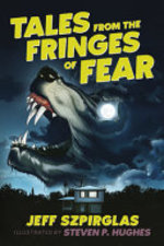 Book cover of TALES FROM THE FRINGES OF FEAR