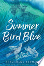 Book cover of SUMMER BIRD BLUE