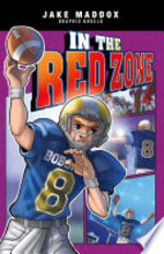 Book cover of JAKE MADDOX - IN THE RED ZONE