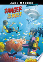 Book cover of JAKE MADDOX - DANGER ON THE REEF