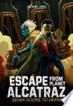 Book cover of ESCAPE FROM PLANET ALCATRAZ - 7 DOOR