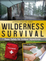 Book cover of WILDERNESS SURVIVAL BASIC SAFETY FOR OU