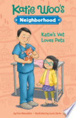 Book cover of KATIE WOO - KATIE'S VET LOVES PETS