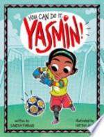 Book cover of YASMIN - YOU CAN DO IT YASMIN