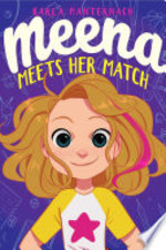 Book cover of MEENA MEETS HER MATCH