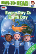 Book cover of EVERY DAY IS EARTH DAY