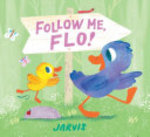 Book cover of FOLLOW ME FLO
