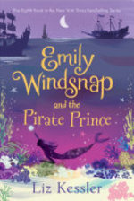 Book cover of EMILY WINDSNAP & THE PIRATE PRINCE