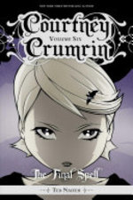 Book cover of COURTNEY CRUMRIN VOL 6