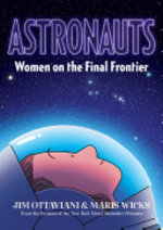 Book cover of ASTRONAUTS - WOMEN ON THE FINAL FRONTIER