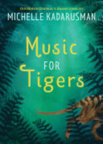 Book cover of MUSIC FOR TIGERS