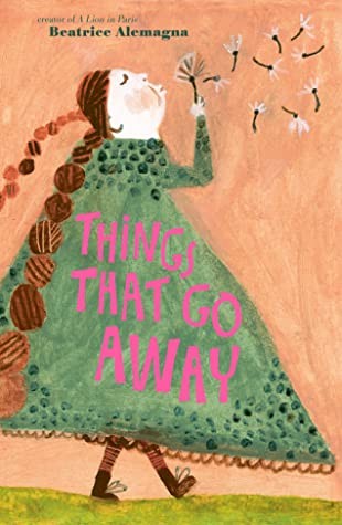 Book cover of THINGS THAT GO AWAY