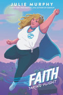 Book cover of FAITH 01 TAKING FLIGHT