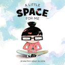 Book cover of LITTLE SPACE FOR ME
